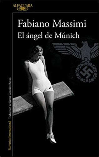 El ángel de Múnich, de Fabiano Massimi