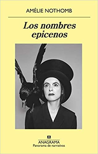 Los nombres epicenos, de Amelie Nothomb